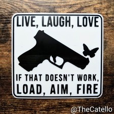 Live Laugh Love Funny Gun Sign, Wall Decor - Made in USA