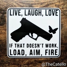 Live Laugh Love Funny Gun Sign, Wall Decor -  Made in USA