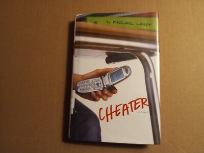 Cheater by Michael Laser 2008 Hardcover - Very Good Condition First Edition