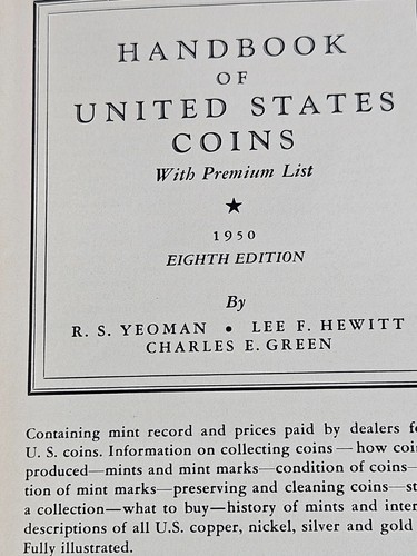 Choose One - Handbook of United States Coins With Premium List By R. S. Yeoman - Picture 9 of 94