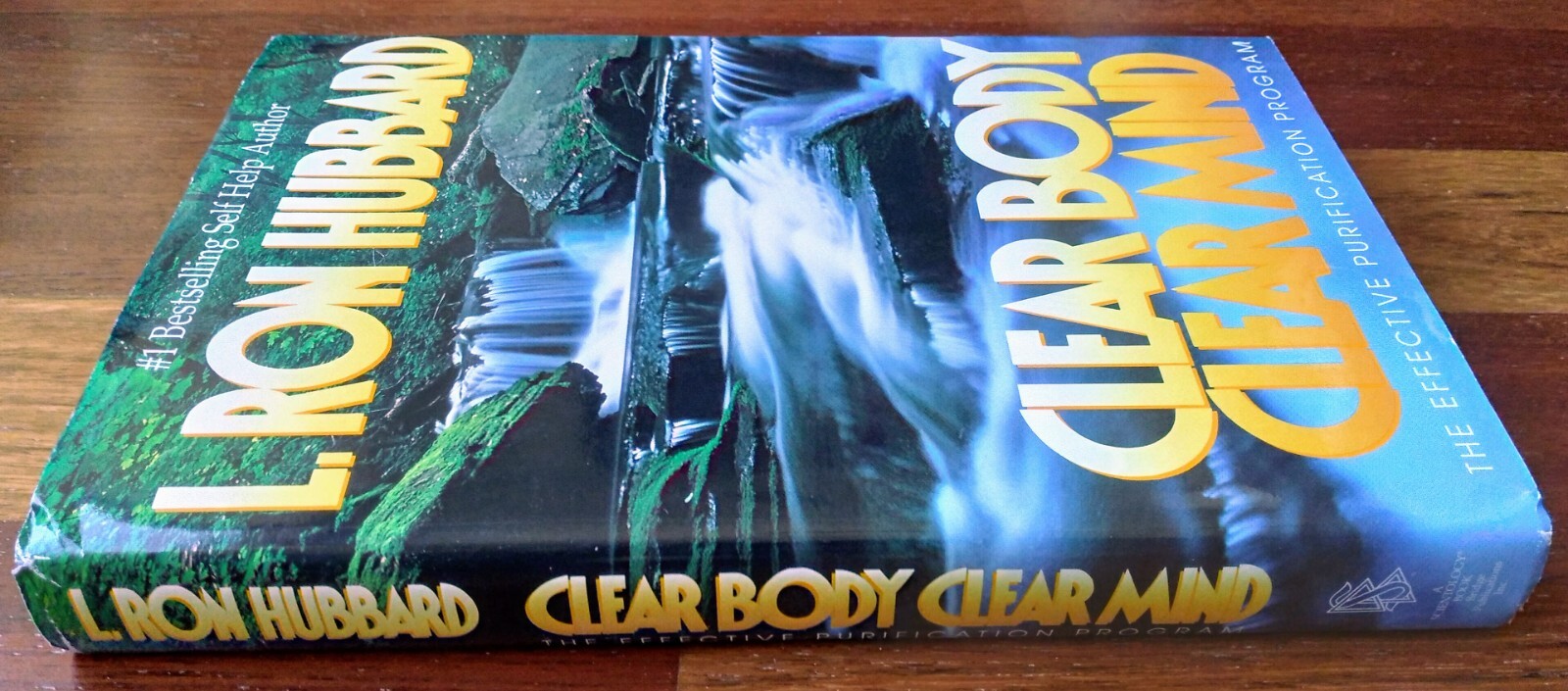 Clear Body Clear Mind: The Effective Purification Program by L. Ron