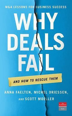 Why Deals Fail: And How to Rescue Them by 