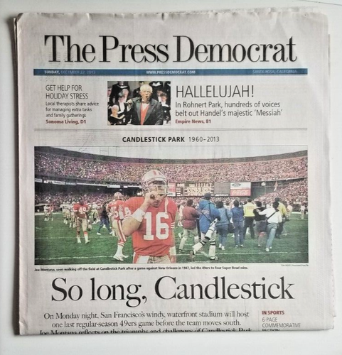 SO LONG, CANDLESTICK - 49ERS & GIANTS! S.R. Press Democrat 12.22.13 - BRAND NEW!