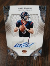 2011 Panini Crown Royale Matt Schaub Player Die-Cut Materials Auto SSP 09/10