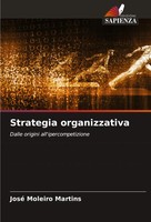 José Moleiro Martins | Strategia Organizzativa | Taschenbuch | Italienisch