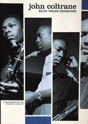 664144 John Coltrane Blue Train Sessions By Francis Wolff Poster
