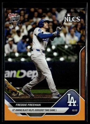 2025 Topps Now 866 Freddie Freeman Los Angeles Dodgers NLCS HR Orange 10/25