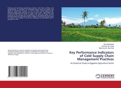 Ahmed Barakat (u. a.) | Key Performance Indicators of Cold Supply Chain...