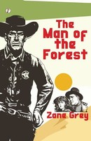 Zane Grey | The Man Of The Forest | Taschenbuch | Englisch (2023)