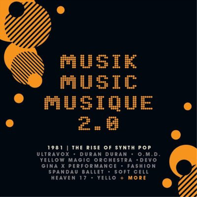Various Artists Musik Music Musique 2.0: 1981 - The Rise of Synth Pop (CD)