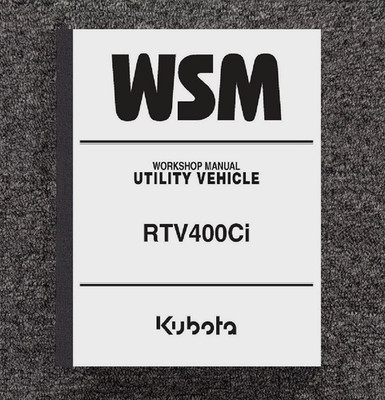  C400シリーズ リペアマニュアルDVD 400 UTV Workshop Repair Manual Fits Kubota RTV 400 Ci Side By Side