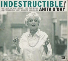 C.D.MUSIC  E438    ANITA O'DAY : INDESTRUCTIBLE! CD