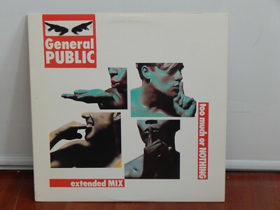 General Public-Too Much Or Nothing (VG+) 12 inch single
