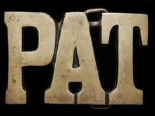 KF23148 VINTAGE 1970s CUT-OUT NAME  PAT  SOLID BRASS BELT BUCKLE
