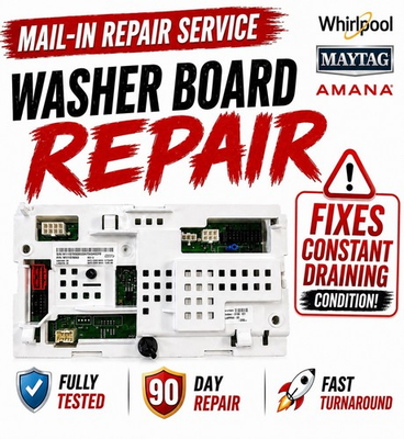 #ad Whirlpool Amana Maytag W11607637 CONSTANT DRAIN Code F3E1 WASHER BOARD REPAIR $99.99
