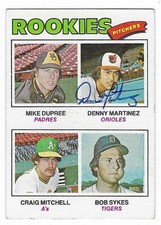 DENNY MARTINEZ 1977 TOPPS AUTOGRAPHED SIGNED # 491 BALTIMORE ORIOLES