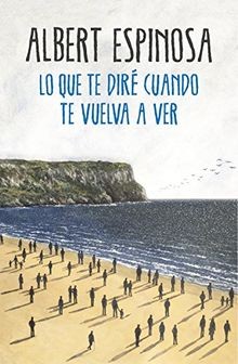 Lo que te diré cuando te vuelva a ver (FICCION, Ban... | Buch | Zustand sehr gut