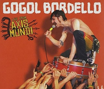 Gogol Bordello - Live From Axis Mundi + DVD CD/DVD NEU OVP