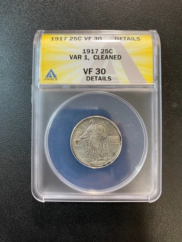 1917 TYPE 1 STANDING LIBERTY QUARTER ANACS VF-30 DET - BETTER DATE - SLAB - 25C