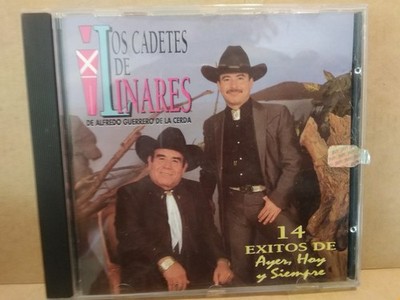 Los Cadetes De Linares Alfredo Guerrero De La Cerda 14 Exitos Ayer Hoy Siempre