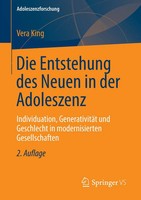 Die Entstehung Des Neuen In Der Adoleszenz Vera King Taschenbuch Xix Deutsch