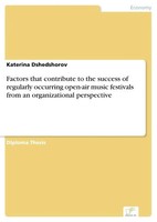 Factors That Contribute To The Success Of Regularly Occurring Open-Air Music...