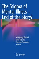 The Stigma Of Mental Illness - End Of The Story? Norman Sartorius