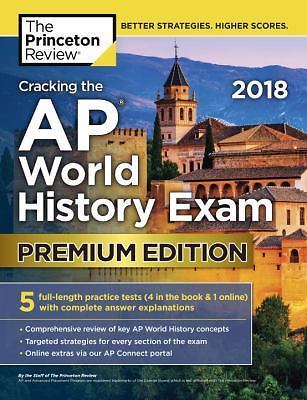 College Test Preparation Ser.: Cracking the AP World History Exam 2018 ...