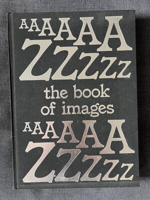 THE BOOK OF IMAGES. An illustrated dictionary of visual experiences: Ausst. Kat.