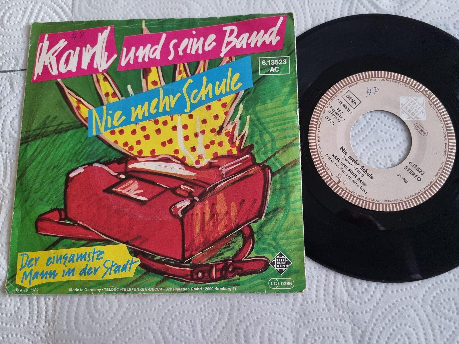 7"" Single Karl und seine Band - Nie mehr Schule Vinyl Germany