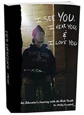 I See You, I Hear You, & I Love You - Dr. Phillip Campbell|Paul Dols - Accep...