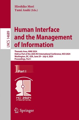 Human Interface and the Management of Information | Yumi Asahi (u. a.) | Buch