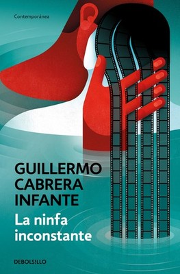 La ninfa inconstante / The Inconsistent Nymph (ContemporÃ¡nea) (Spanish Edition)