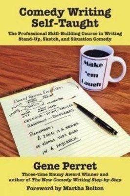 Gene Perret Comedy Writing Self-Taught (Taschenbuch)