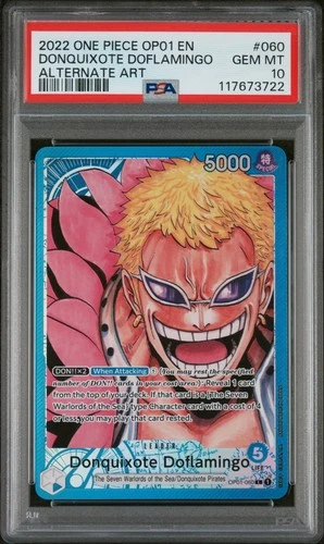 2022 ONE PIECE OP01-ROMANCE DAWN ALTERNATE ART #060 DONQUIXOTE DOFLAMINGO PSA 10