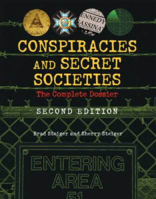 Conspiracies and Secret Societies: The Complete Dossier - Paperback ...