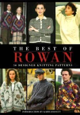 The Best Of Rowan: Fifty Designer Patterns - Hardcover By Fassett, Kaffe - GOOD