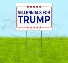 MILLENNIAL'S FOR TRUMP 18x24 Yard Sign Corrugated Plastic Bandit Lawn USA MAGA