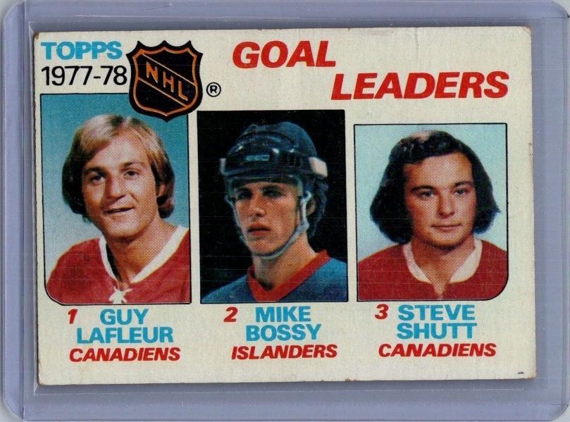 1978-79 Topps #63 1977-78 Goal Leaders (Guy Lafleur / Mike Bossy / Steve Shutt)