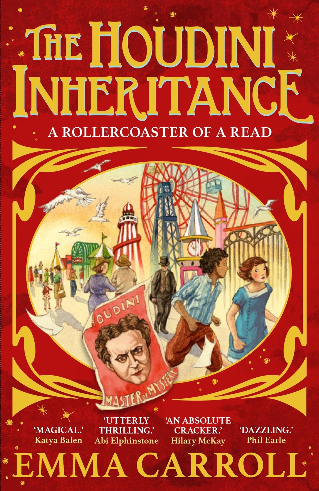 The Houdini Inheritance : 'A Total Page-Turning, Plot-Twisting, Mind-Bending Treat Of A Book' - Piers Torday Emma Carroll - Image 7