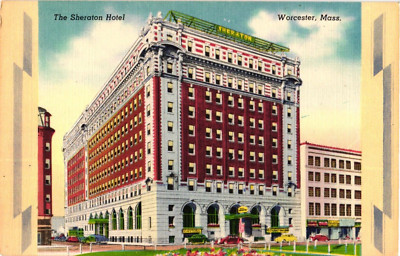 Postcard The Sheraton hotel, Worcester, Massachusetts