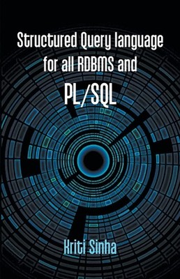 Structured Query Language For All Rdbms And Pl/Sql