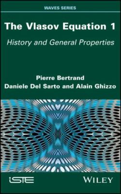 Vlasov Equation 1 : History and General Properties, Hardcover by Bertrand, Pi...