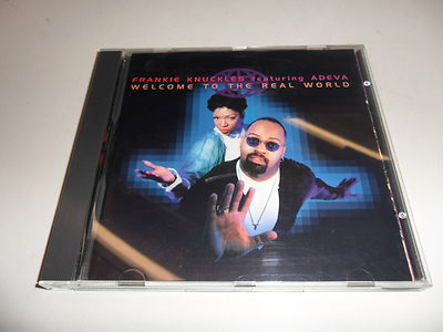 CD  Frankie Knuckles featuring Adeva - Welcome to the Real World
