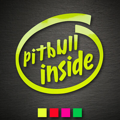 13096 pitbull inside Aufkleber 83x90 NEON OEM DUB Tuning Auto Sticker Shocker