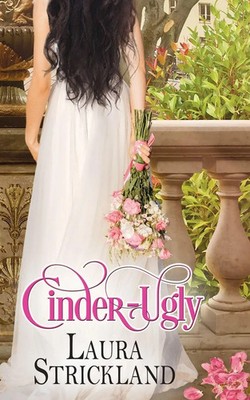 Cinder-Ugly Laura Strickland Taschenbuch Kartoniert / Broschiert Englisch 2018