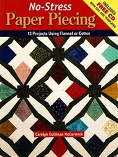 No-Stress Paper Piecing: 13 Pr - VERY GOOD