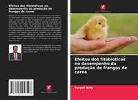 Toryali Arify | Efeitos Dos FitobióTicos No Desempenho Da ProduçãO De Frangos...