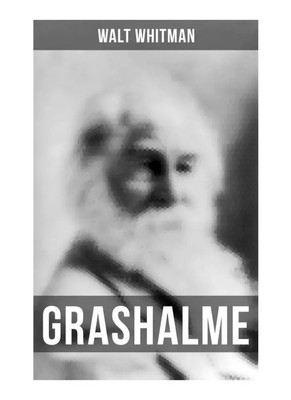 Grashalme | Walt Whitman | Taschenbuch | 88 S. | Deutsch | 2019 | Musaicum Books