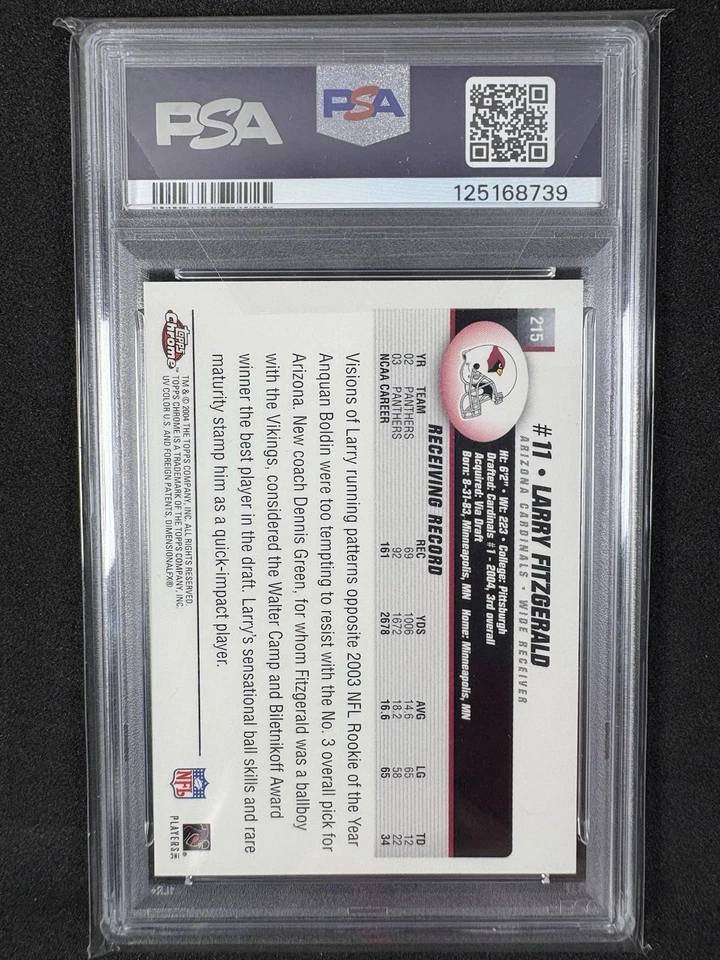 2004 Topps Chrome Larry Fitzgerald RC #215 PSA 9 MINT Future HOF - Image 2 of 2